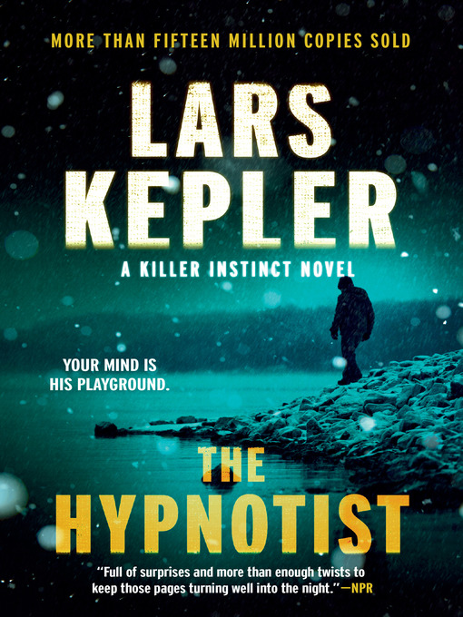 Title details for The Hypnotist by Lars Kepler - Available